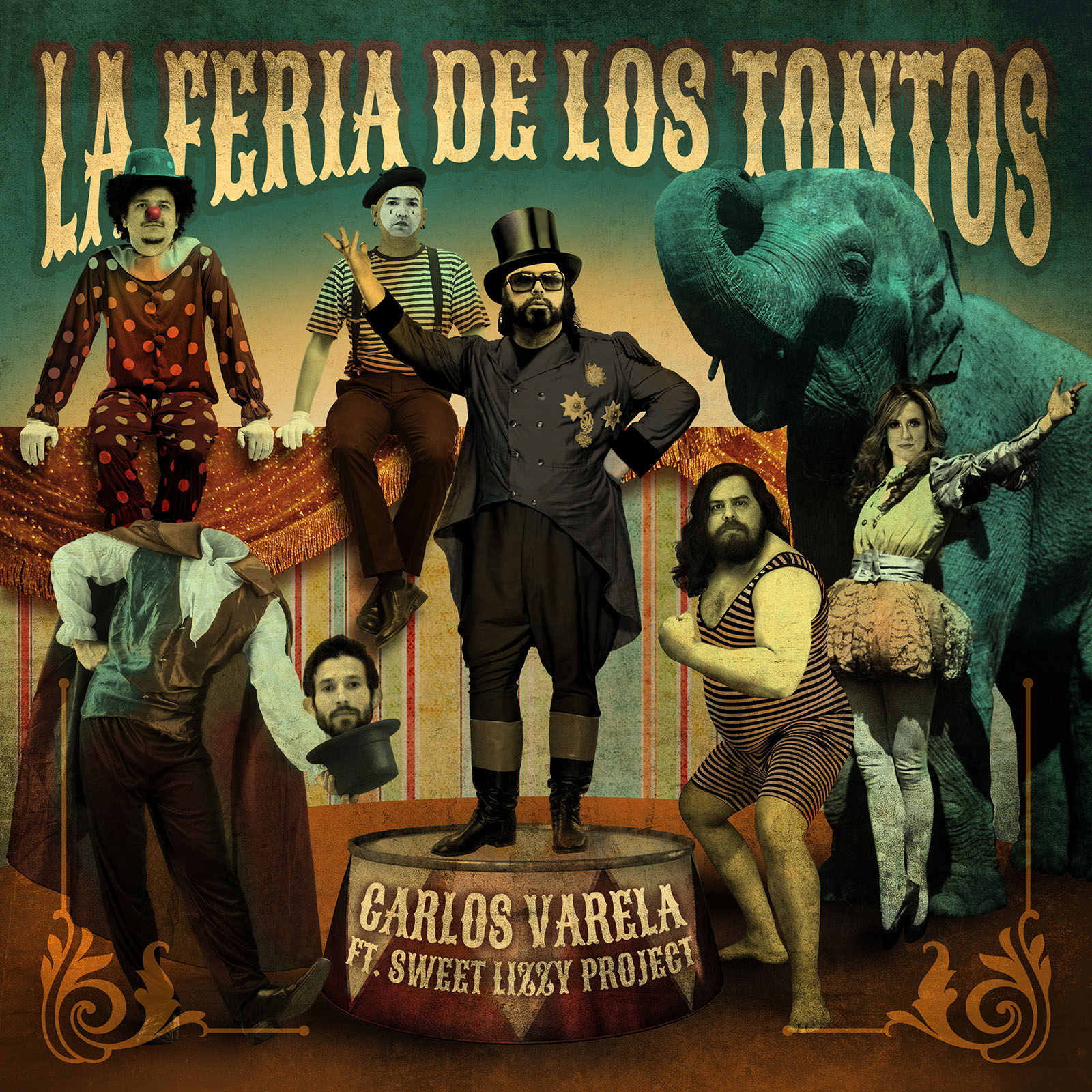 La Feria de los Tontos | Carlos Varela ft. Sweet Lizzy Project | CD Cover by Karoll William Visual Arts